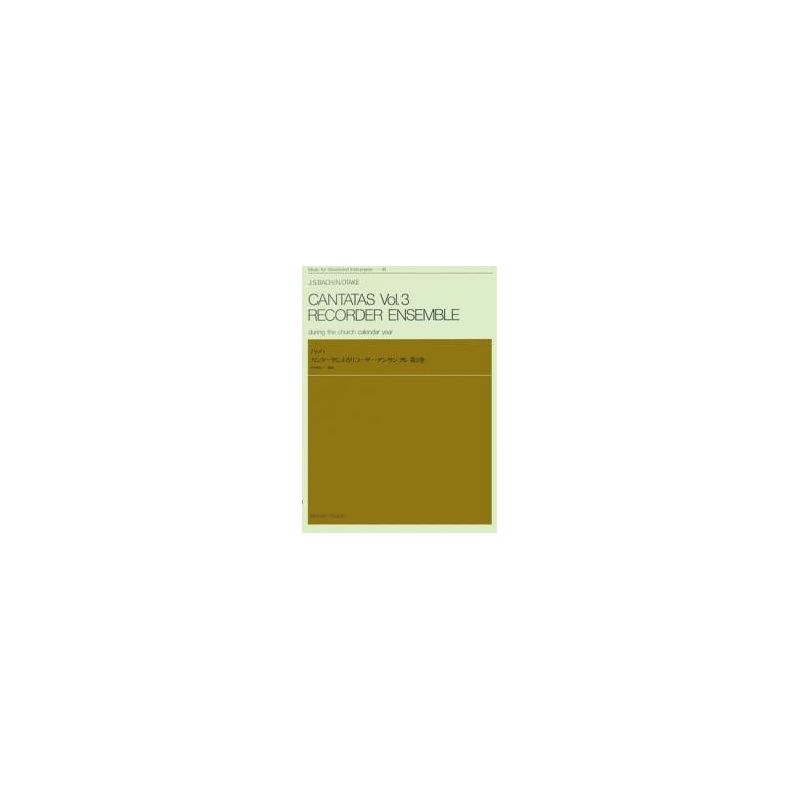 Bach, J.S - Cantatas Vol. 3 Recorder Ensemble Vol. 3