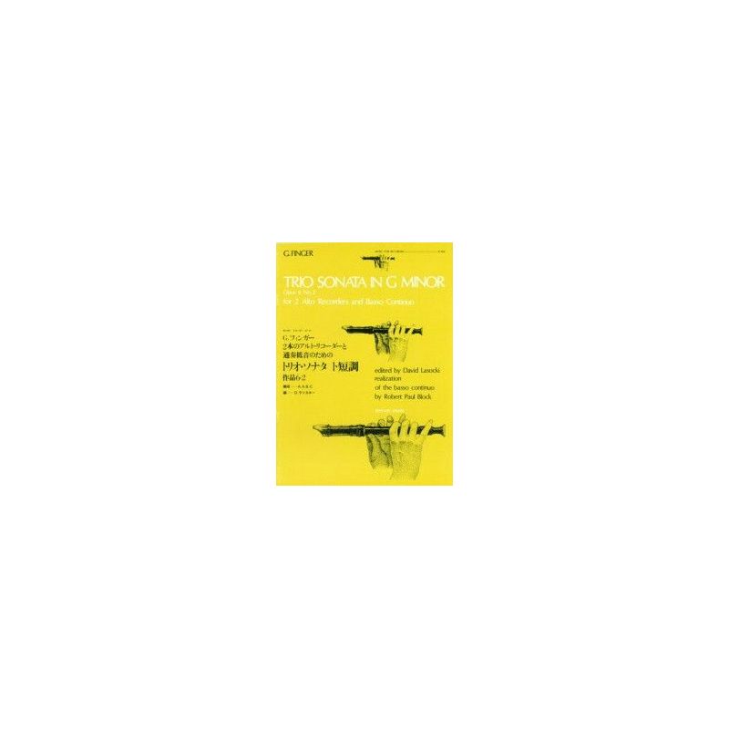 Finger, Godfrey - Trio Sonata in G Minor op. 6/2 R 160
