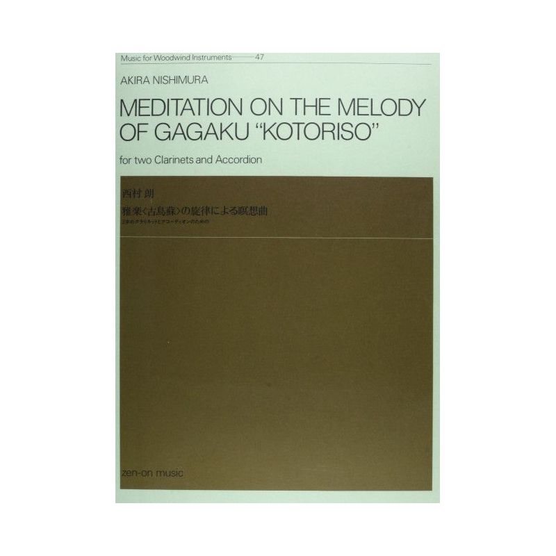 Nishimura, Akira - Meditation on the Melody of Gagaku "Kotoriso" 47