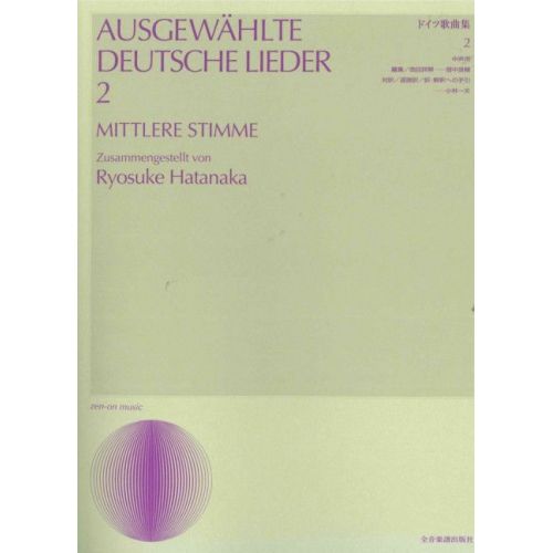 Ausgewählte deutsche Lieder Vol. 2