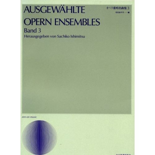 Ausgewählte Opern Ensembles...