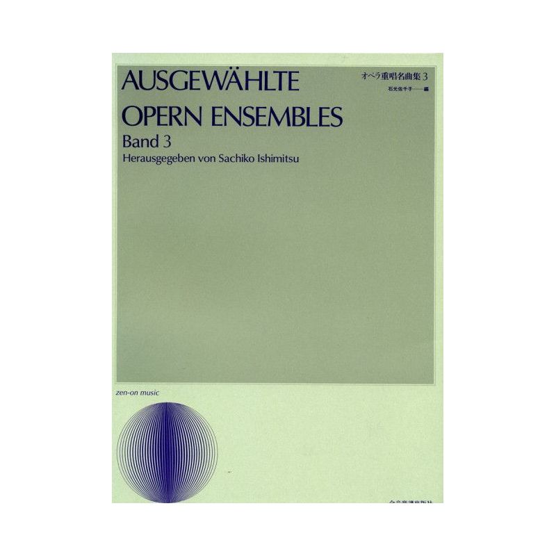 Ausgewählte Opern Ensembles Vol. 3