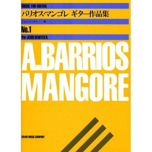 Barrios Mangoré, Agustín -...