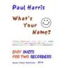 Harris, Paul - What's Your Name?