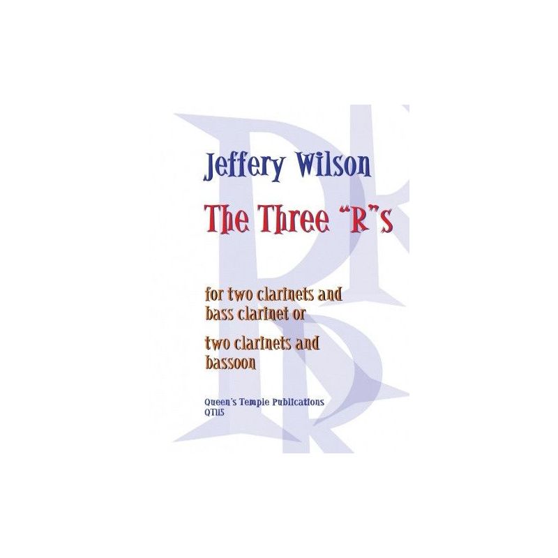Wilson, Jeffery - The Three 'R's