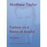 Taylor, Matthew - Fantasy On A Theme Of Arnold