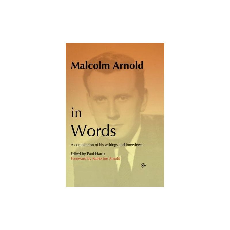 Malcolm Arnold in Words