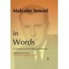 Malcolm Arnold in Words