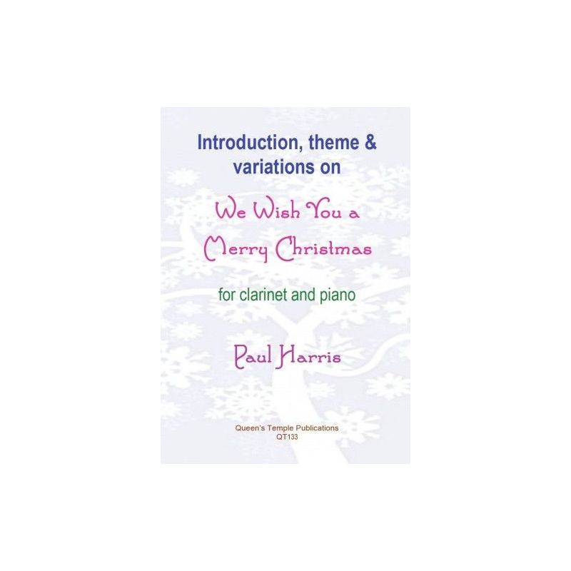 Ridout, Alan - Introduction, Theme and Variations on We Wish You a Merry Christmas
