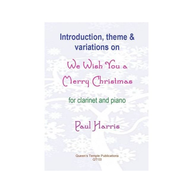 Ridout, Alan - Introduction, Theme and Variations on We Wish You a Merry Christmas