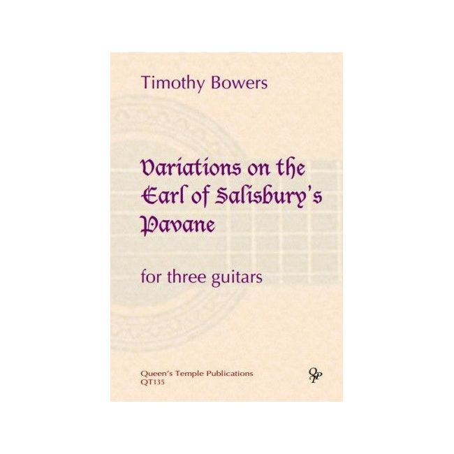 Bowers, Timothy - Variations On The Earl Of Salisbury's Pavane