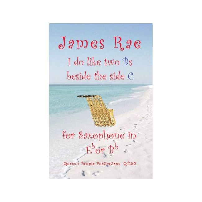 Rae, James - I do like 2 Bs beside the side C