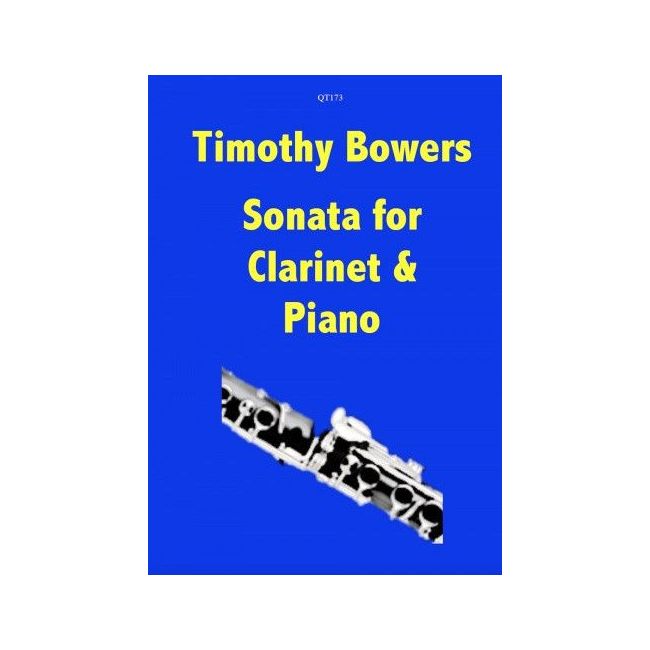 Bowers, Timothy - Sonata for Clarinet & Piano