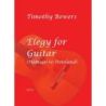 Bowers, Timothy - Elegy for Guitar