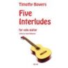 Bowers, Timothy - Five Interludes