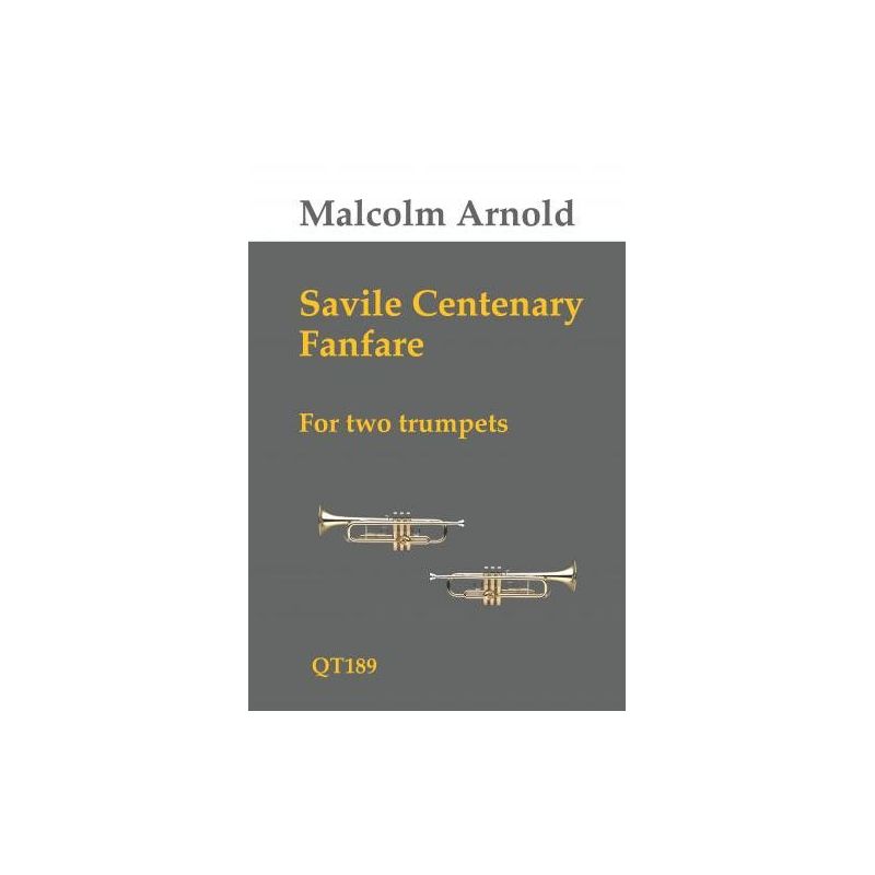 Arnold, Malcolm - Savile Centenary Fanfare