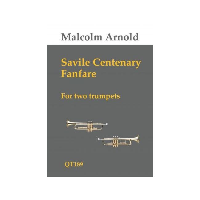Arnold, Malcolm - Savile Centenary Fanfare