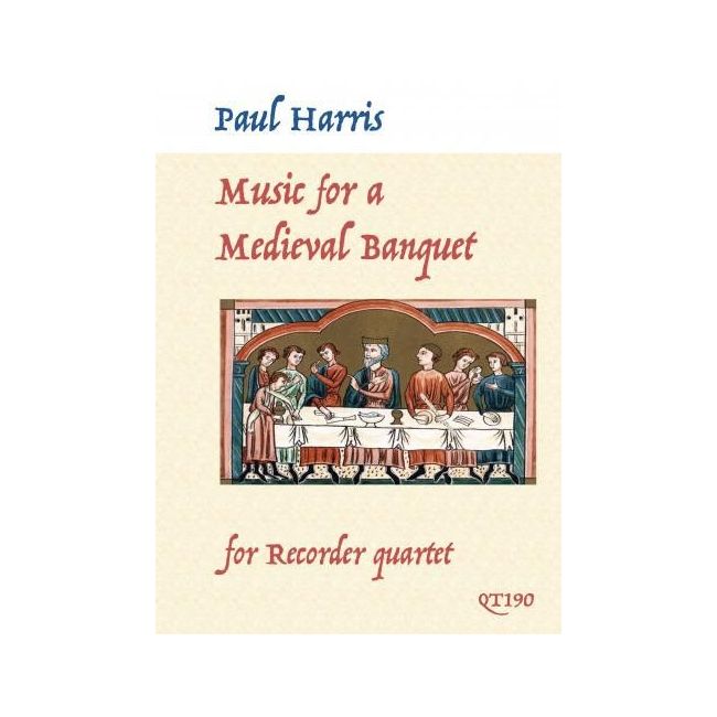 Harris, Paul - Music for a Medieval Banquet