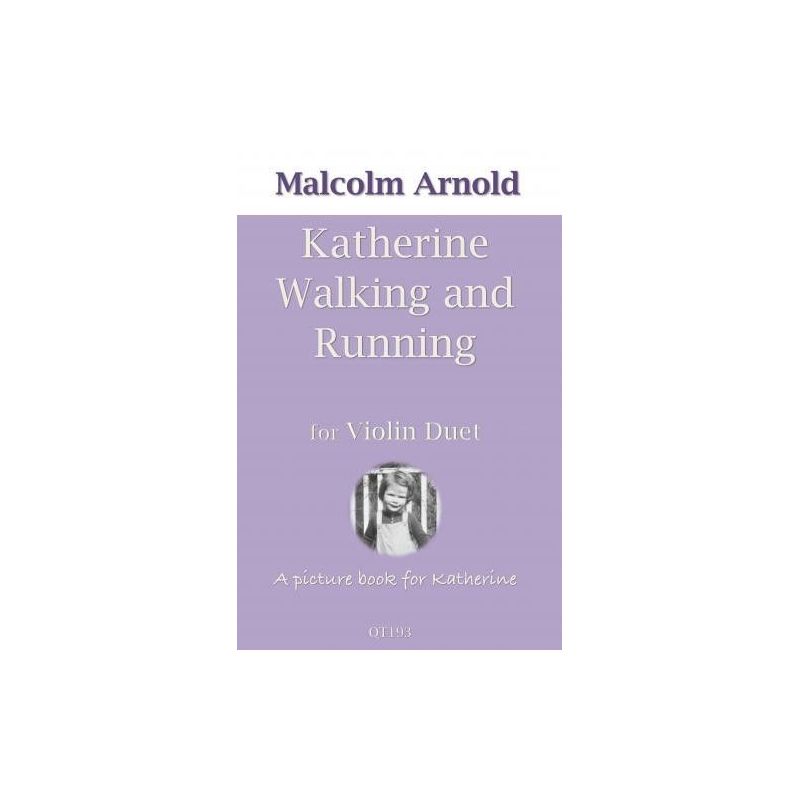 Arnold, Malcolm - Katherine Walking and Running