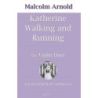 Arnold, Malcolm - Katherine Walking and Running