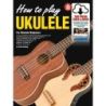 How To Play Ukulele For Beginners