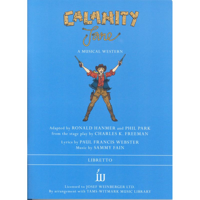 Fain, Sammy - Calamity Jane (Libretto)