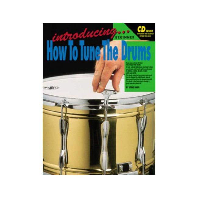 Introducing How To Tune The Drums