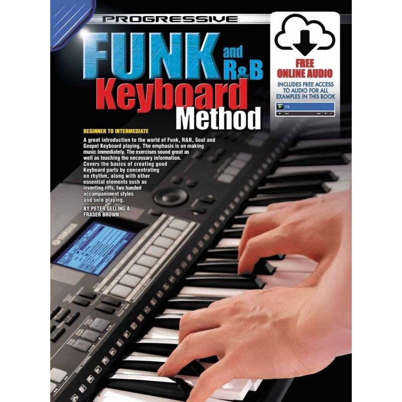 Progressive Funk and R&B Keyboard Method