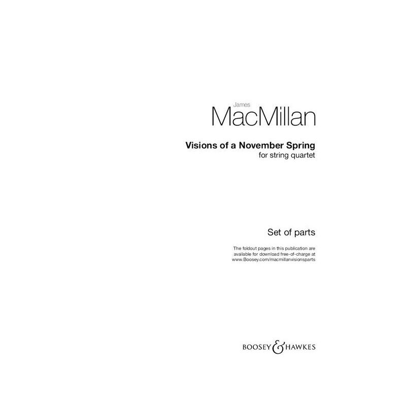 MacMillan, James - Visions of a November Spring