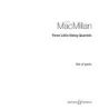 MacMillan, James - Three Little String Quartets