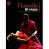 Piazzolla, Astor - El viaje