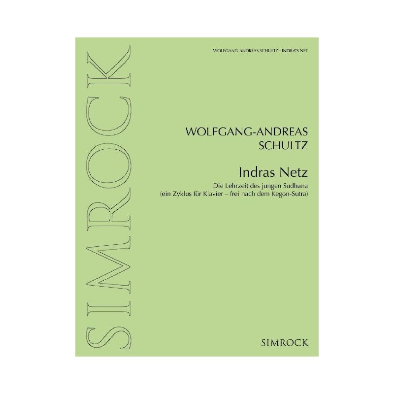 Schultz, Wolfgang-Andreas - Indras Netz