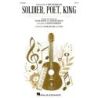 Soldier, Poet, King
