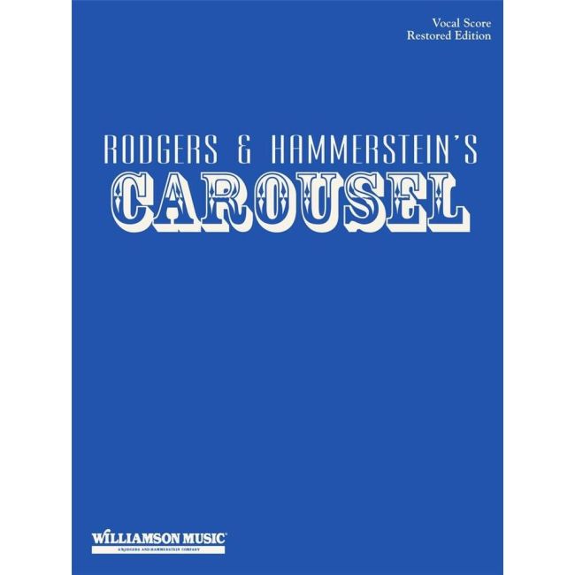 Rodgers & Hammerstein - Carousel