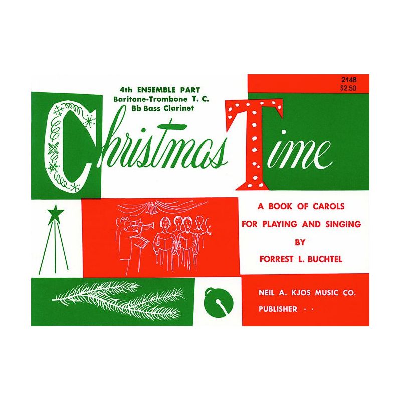 Buchtel, Forrest - Christmas Time 4th Ensemble