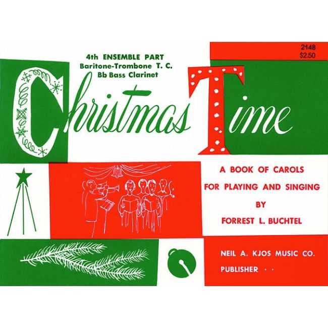 Buchtel, Forrest - Christmas Time 4th Ensemble