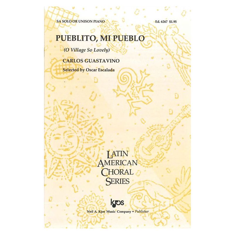 Guastavino, Carlos - Pueblito Mi Pueblo (O Village So Lovely)