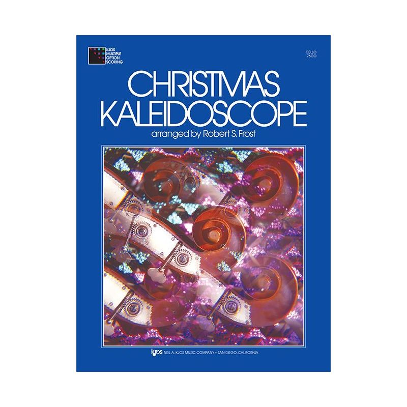 Frost, Robert S. - Christmas Kaleidoscope