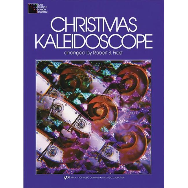Frost, Robert S. - Christmas Kaleidoscope