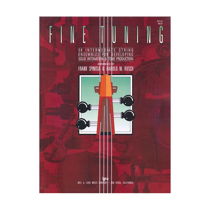 Spinosa & Rusch - Fine Tuning - Cello