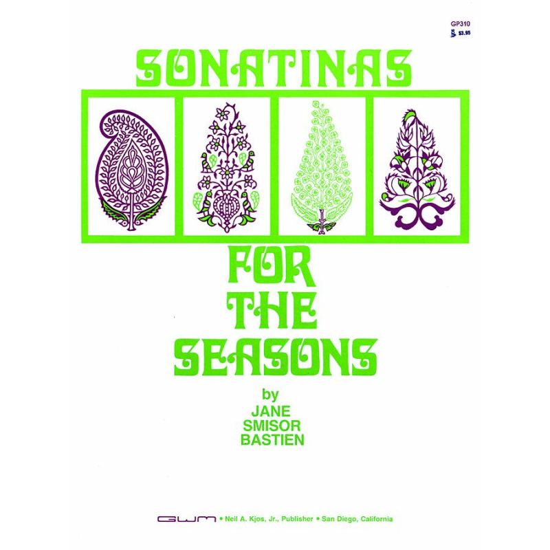 Bastien, Jane Smisor - Sonatinas For The Seasons Level 4