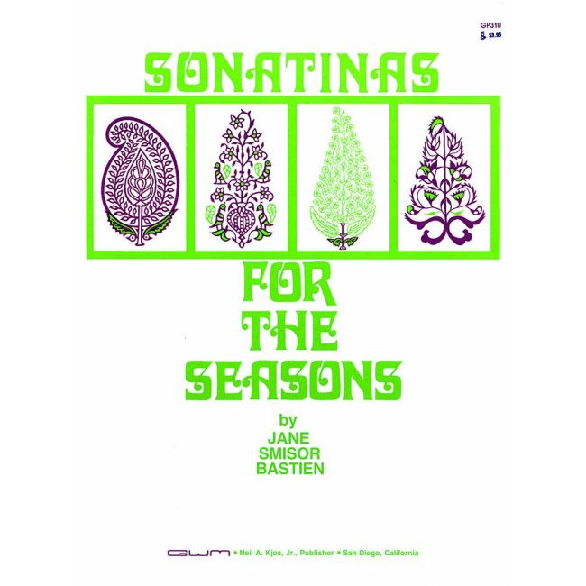 Bastien, Jane Smisor - Sonatinas For The Seasons Level 4
