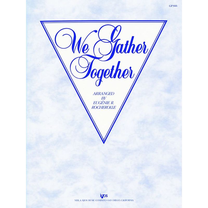 Rocherolle, Eugénie - We Gather Together