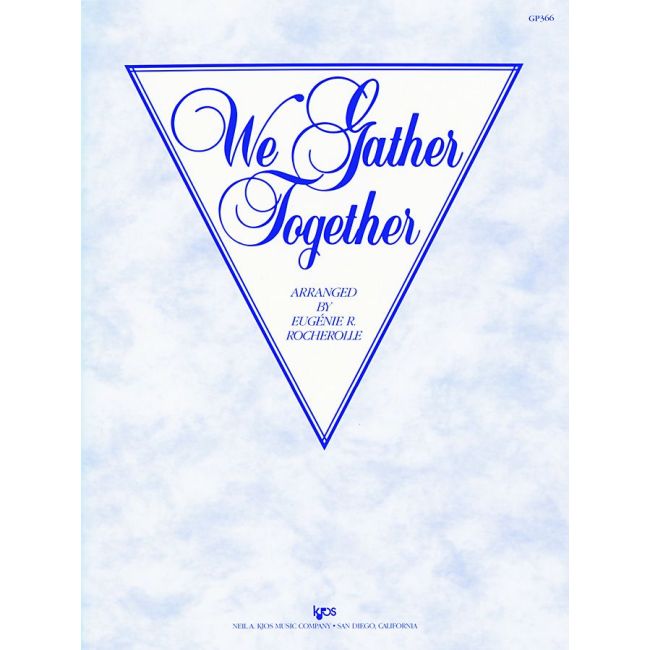 Rocherolle, Eugénie - We Gather Together