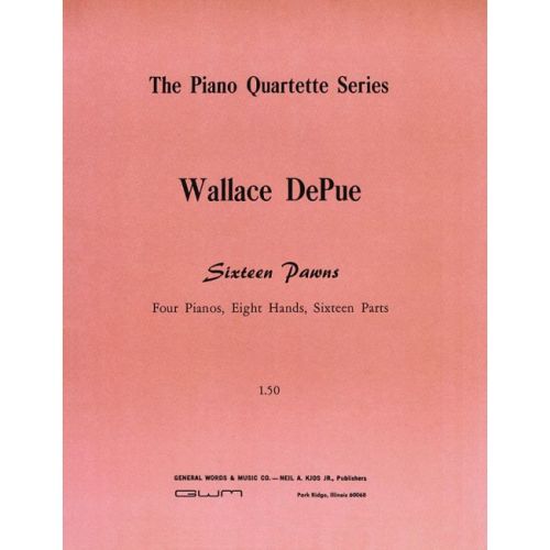 Wallace Depue: Sixteen Pawns