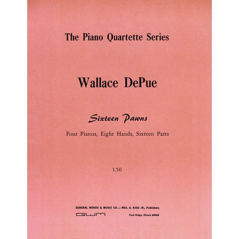 Wallace Depue: Sixteen Pawns