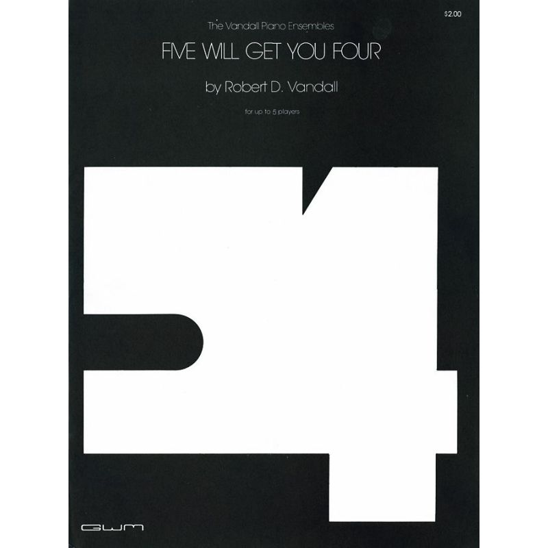 Vandall, Robert D. - Five Will Get Your Four