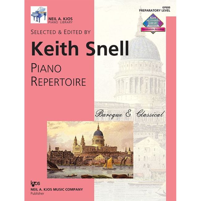Snell, Keith - Piano Repertoire Baroque & Classical - Preparatory
