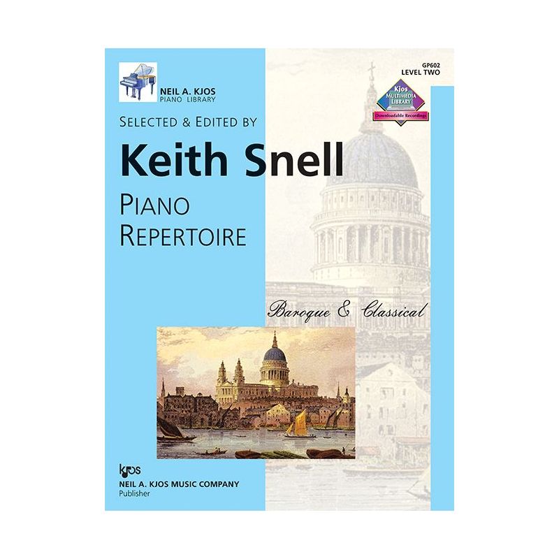 Snell, Keith - Piano Repertoire Baroque & Classical - Level 2