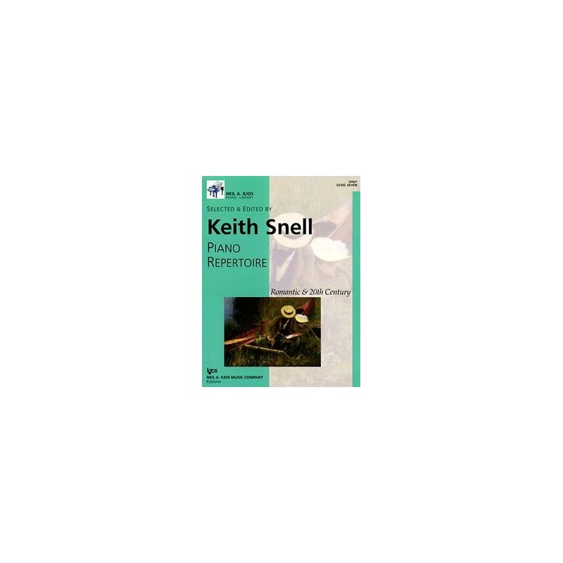 Snell, Keith - Piano Repertoire Romantic & 20th Century - Level 7